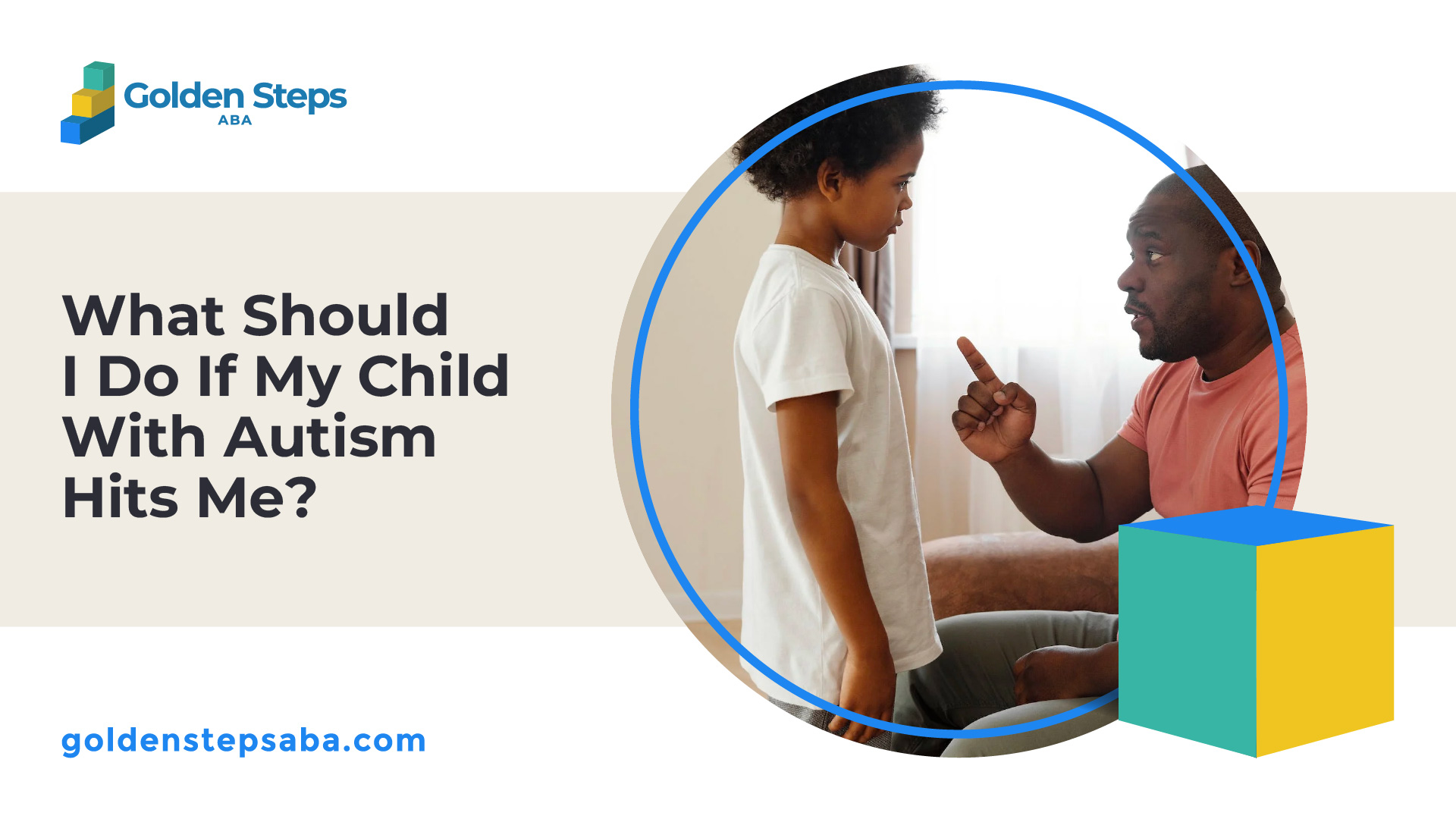 What Should I Do If My Child With Autism Hits Me?